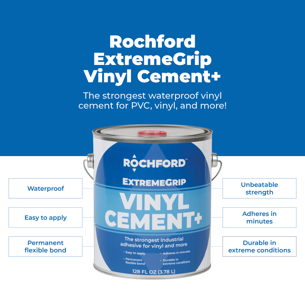 Rochford ExtremeGrip Vinyl Cement+ Vinyl Adhesives